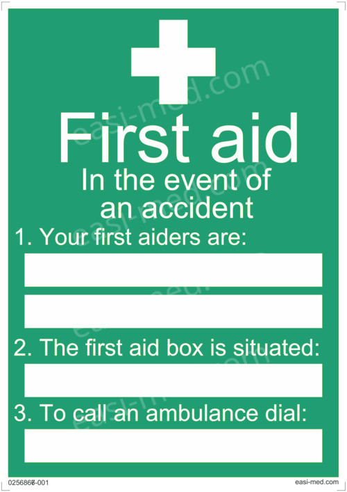 First Aid In the Event Of An Accident Sign - Essential First Aid Tips ...