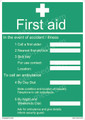 First Aid In the Event of Accident / Illness Sign