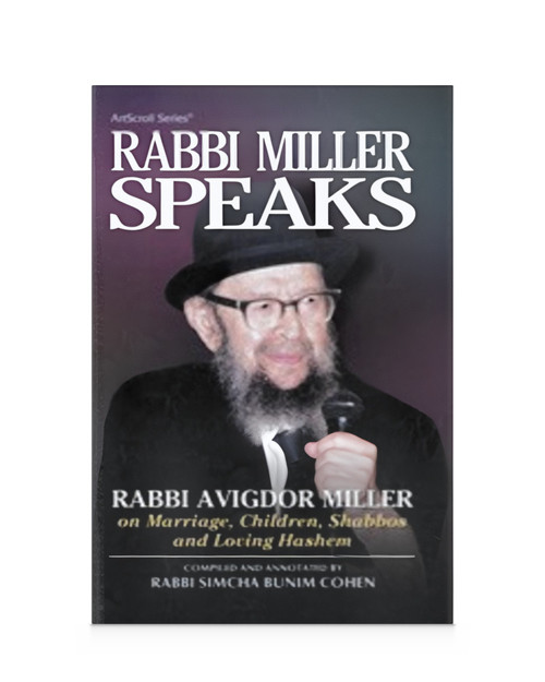 Rabbi Miller Speaks