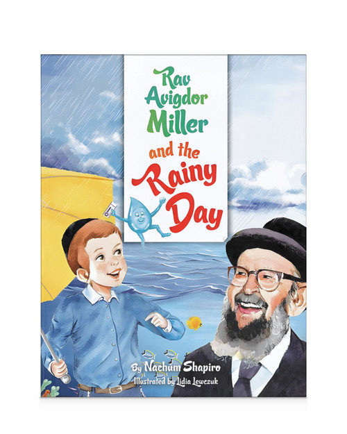 Rav Avigdor Miller And The Rainy Day