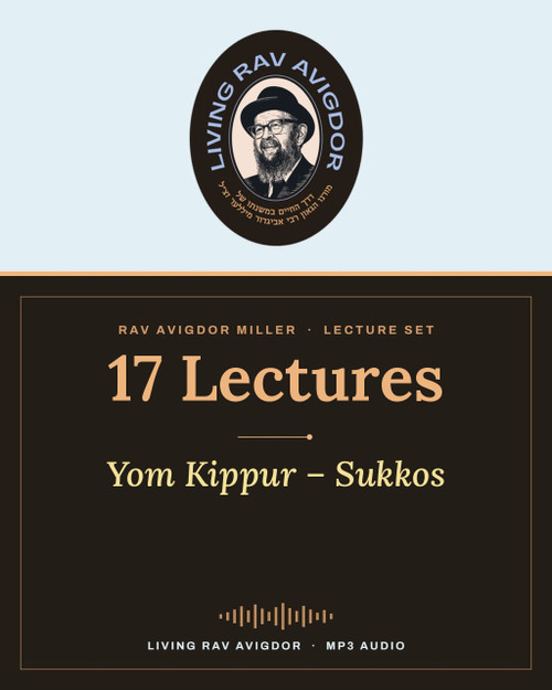 Yom Kippur – Sukkos – Rav Avigdor Miller lecture set, 17 MP3 lectures