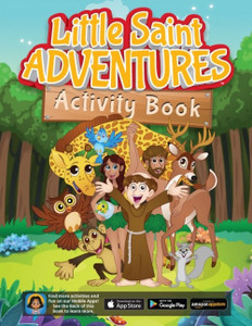 Little Saint Adventures Activity Book by Sophia Institute Press Little Saint Adventures Activity Book by Sophia Institute Press