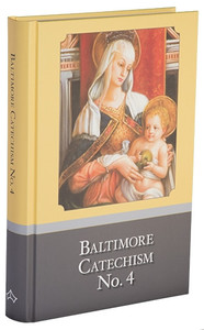 Baltimore Catechism No. 4 #3025 Baltimore Catechism No. 4 #3025