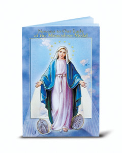 Our Lady of the Miraculous Medal Novena and Prayers 2432-253 Our Lady of the Miraculous Medal Novena and Prayers 2432-253