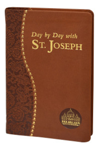 DAY BY DAY WITH SAINT JOSEPH 162/19 DAY BY DAY WITH SAINT JOSEPH 162/19