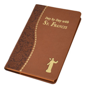 Day by Day with St. Francis by PETER A. GIERSCH 179/19 Day by Day with St. Francis by PETER A. GIERSCH 179/19