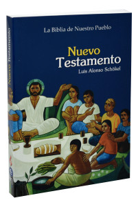 LA BIBLIA DE NUESTRO PUEBLO NUEVO TESTAMENTO 310/04S LA BIBLIA DE NUESTRO PUEBLO NUEVO TESTAMENTO 310/04S