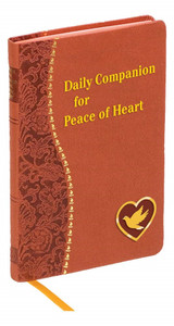 Daily Companion for Peace of Heart by: John Henry Newman