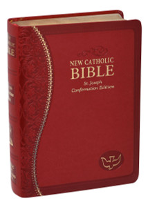St. Joseph New Catholic Bible (Confirmation Edition) 608/19C St. Joseph New Catholic Bible (Confirmation Edition) 608/19C