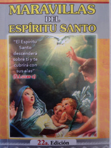 Maravillas del Espiritu Santo Maravillas del Espiritu Santo
