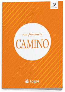 Camino by San Josemaria Escriva Camino by San Josemaria Escriva