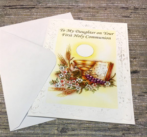 To My Daughter On Your First Holy Communion Greeting Card To My Daughter On Your First Holy Communion Greeting Card