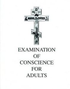Examination of Conscience for Adults by Fr. Donald F. Miller Examination of Conscience for Adults by Fr. Donald F. Miller