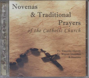 Novenas & Traditional Prayers of the Catholic Church CD Novenas & Traditional Prayers of the Catholic Church CD