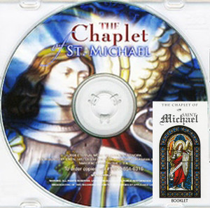 The Chaplet of Saint Michael CD The Chaplet of Saint Michael CD