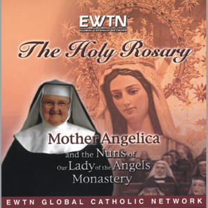 The Holy Rosary with Mother Angelica CD The Holy Rosary with Mother Angelica CD