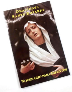 Oraciones Santo Rosario Novenario para Difuntos Oraciones Santo Rosario Novenario para Difuntos