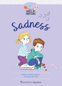 Sadness - Three Stories About Feeling Better Sadness - Three Stories About Feeling Better