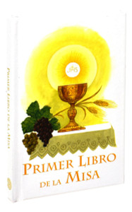 Primer Libro De La Misa (Por Ninas)