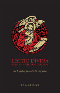 Lectio Divina - The Gospel of John with St. Augustine