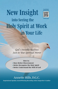 New Insight into Seeing the Holy Spirit at Work in Your Life