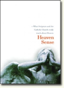 Heaven Sense by J.P Arendzen Heaven Sense by J.P Arendzen