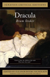 Dracula: Ignatius Critical Editions