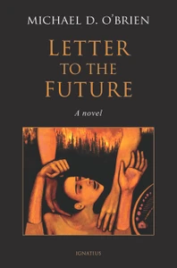 Letter to the Future: A Novel