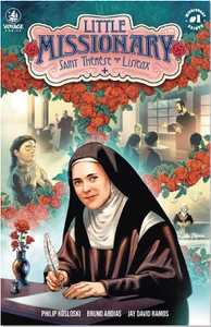 Little Missionary: Saint Therese of Lisieux