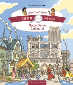 Notre-Dame Cathedral: Seek and Find series, Book 8