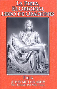 La Pieta, El Original Libro de Oraciones La Pieta, El Original Libro de Oraciones