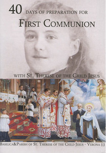 40 Days of Preparation for My First Communion 40 Days of Preparation for My First Communion