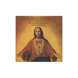 O Love Divine CD O Love Divine CD