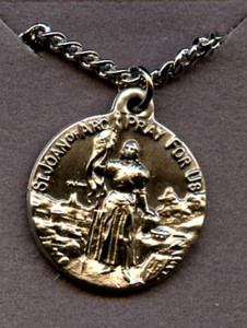 St. Joan of Arc--Patron of the Military St. Joan of Arc--Patron of the Military