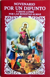 Novenario Por Un Difunto Y Siete Lunes Por Las Benditas Almas B110S Novenario Por Un Difunto Y Siete Lunes Por Las Benditas Almas B110S