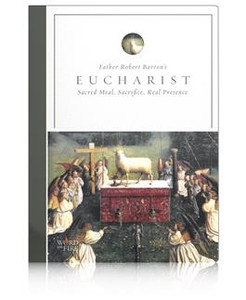 Father Robert Barron's Eucharist DVD Father Robert Barron's Eucharist DVD