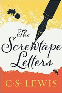 The Screwtape Letters by C.S. Lewis The Screwtape Letters by C.S. Lewis