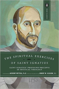The Spiritual Exercises of Saint Ignatius The Spiritual Exercises of Saint Ignatius