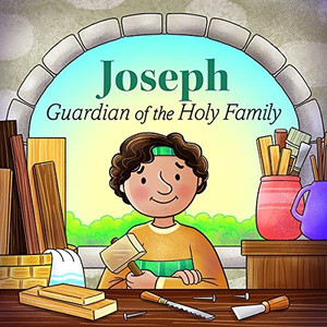 Joseph Guardian of the Holy Family Joseph Guardian of the Holy Family