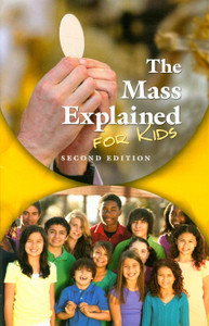 The Mass Explained for Kids The Mass Explained for Kids