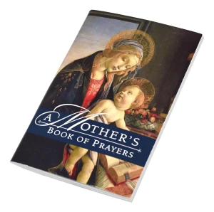 A Mother's Book of Prayers  #10310