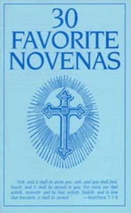 30 Favorite Novenas 30 Favorite Novenas