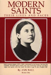 Modern Saints Book 1 by Ann Ball - Catholic Saint Book, Paperback, 458 pp. Modern Saints Book 1 by Ann Ball - Catholic Saint Book, Paperback, 458 pp.