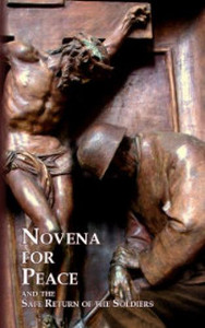 Novena For Peace and the Safe Return of the Soldiers