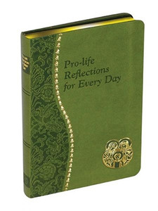 Pro-life Reflections for Every Day 168/19 Pro-life Reflections for Every Day 168/19