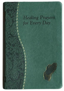 HEALING PRAYERS FOR EVERY DAY 192/19 HEALING PRAYERS FOR EVERY DAY 192/19