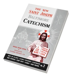 The New St. Joseph Baltimore Catechism #2 by Fr. Bennet Kelly - Catholic Book, Paperback, 264 pp.