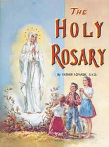 St. Joseph Picture Book Series: The Holy Rosary 284 St. Joseph Picture Book Series: The Holy Rosary 284