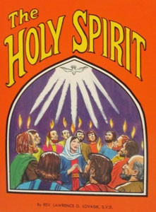 St. Joseph Picture Book Series: The Holy Spirit 310 St. Joseph Picture Book Series: The Holy Spirit 310