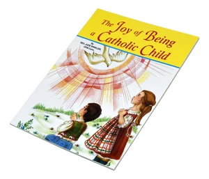 St. Joseph Picture Book Series: The Joy of Being a Catholic Child 522